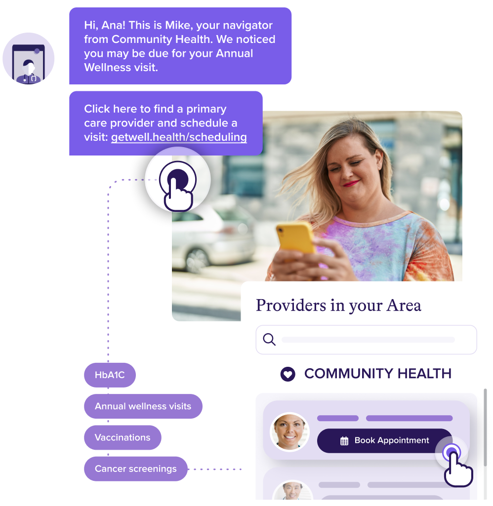 A woman looking at her phone is displayed on the right, while on the left side, a chat with Mike, a navigator from Community Health, reminds her of an Annual Wellness visit. Below, there's a link for appointment scheduling and a menu for HbA1c, wellness visits, vaccinations, and screenings.