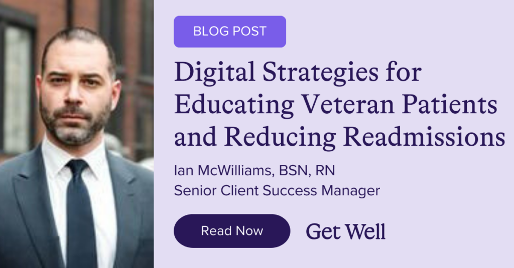 Digital Strategies for Educating Veteran Patients and Reducing Readmissions