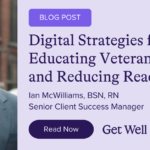 Digital Strategies for Educating Veteran Patients and Reducing Readmissions 