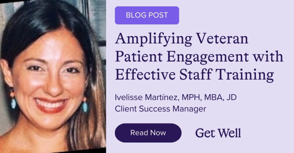 How Optimizing Clinical Staff Training Can Improve Patient Engagement in VA Medical Centers