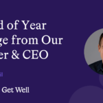 2024 End of Year Message from Our Founder & CEO Michael O’Neil